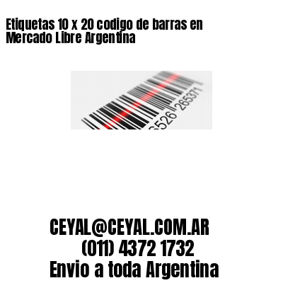 Etiquetas 10 x 20 codigo de barras en Mercado Libre Argentina