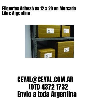 Etiquetas Adhesivas 12 x 20 en Mercado Libre Argentina
