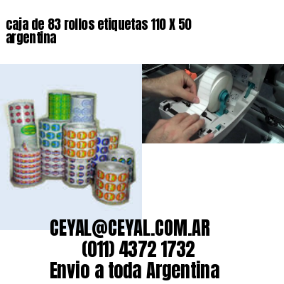 caja de 83 rollos etiquetas 110 X 50 argentina