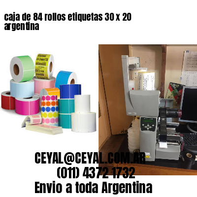 caja de 84 rollos etiquetas 30 x 20 argentina	