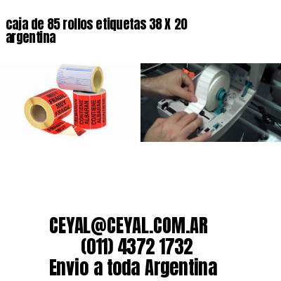 caja de 85 rollos etiquetas 38 X 20 argentina