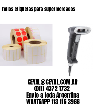 rollos etiquetas para supermercados