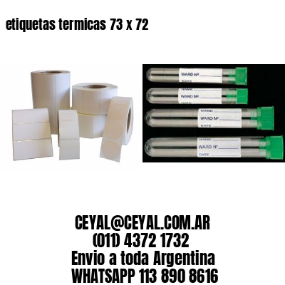 etiquetas termicas 73 x 72