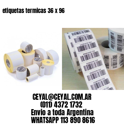 etiquetas termicas 36 x 96