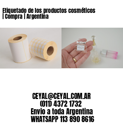 Etiquetado de los productos cosméticos | Compra | Argentina