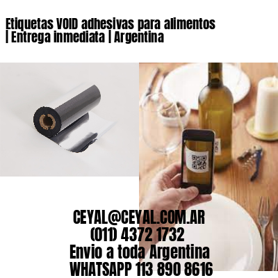 Etiquetas VOID adhesivas para alimentos | Entrega inmediata | Argentina