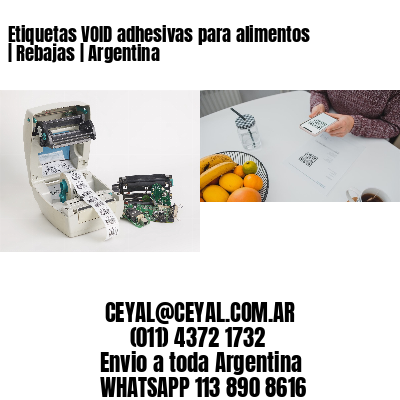 Etiquetas VOID adhesivas para alimentos | Rebajas | Argentina
