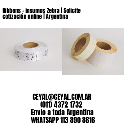 Ribbons – insumos Zebra | Solicite cotización online | Argentina