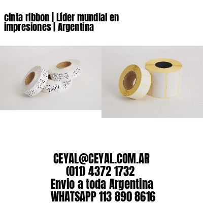 cinta ribbon | Líder mundial en impresiones | Argentina