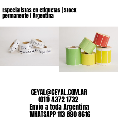 Especialistas en etiquetas | Stock permanente | Argentina
