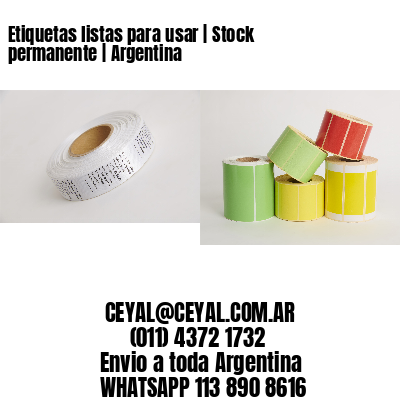 Etiquetas listas para usar | Stock permanente | Argentina