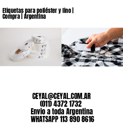 Etiquetas para poliéster y lino | Compra | Argentina