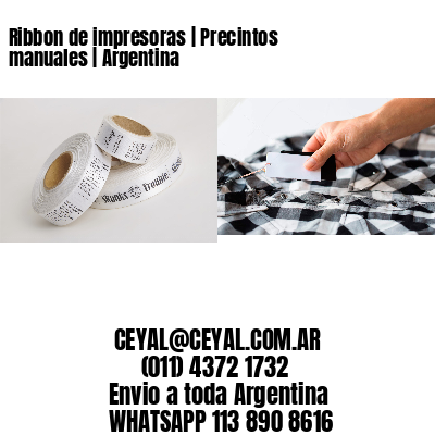 Ribbon de impresoras | Precintos manuales | Argentina
