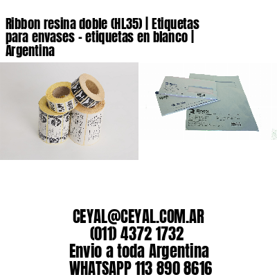 Ribbon resina doble (HL35) | Etiquetas para envases – etiquetas en blanco | Argentina