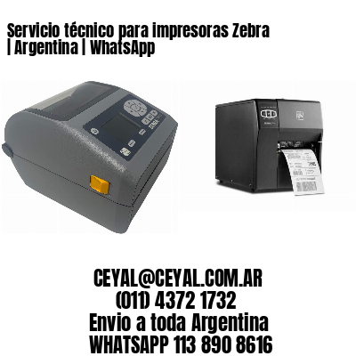 Servicio técnico para impresoras Zebra | Argentina | WhatsApp