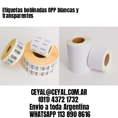 Etiquetas bobinadas OPP blancas y transparentes