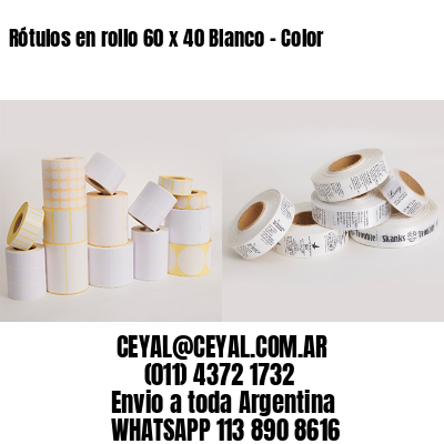 Rótulos en rollo 60 x 40 Blanco – Color