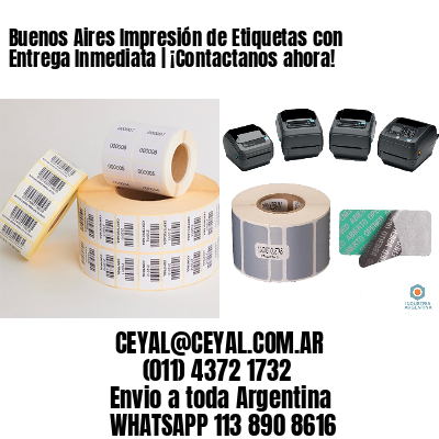 Buenos Aires Impresión de Etiquetas con Entrega Inmediata | ¡Contactanos ahora! 
