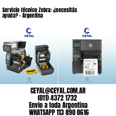 Servicio técnico Zebra: ¿necesitás ayuda? – Argentina