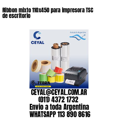 Ribbon mixto 110×450 para impresora TSC de escritorio