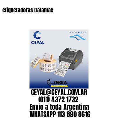 etiquetadoras Datamax