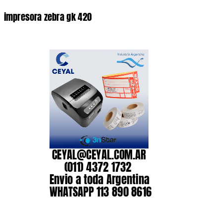 impresora zebra gk 420