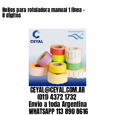 Rollos para rotuladora manual 1 línea – 8 dígitos