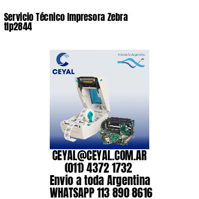 Servicio Técnico Impresora Zebra tlp2844