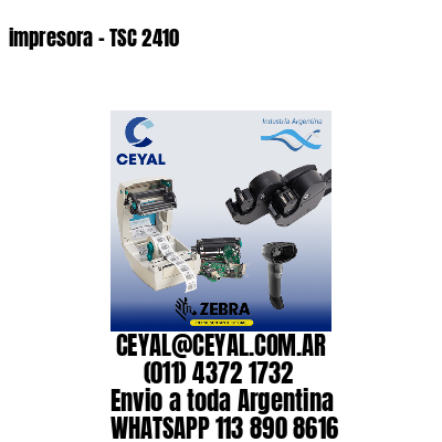 impresora – TSC 2410