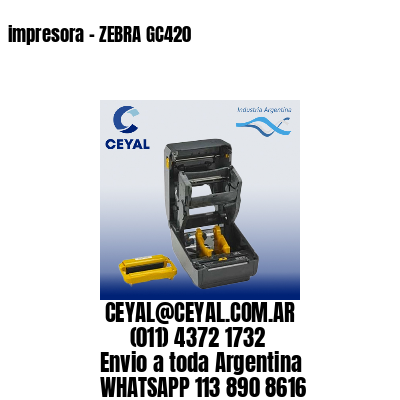 impresora – ZEBRA GC420