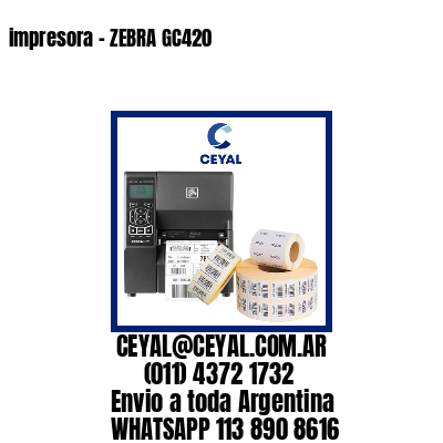 impresora – ZEBRA GC420