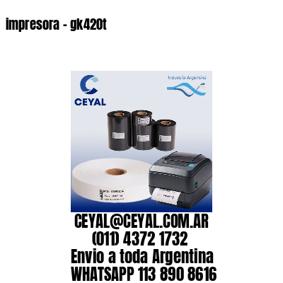 impresora – gk420t