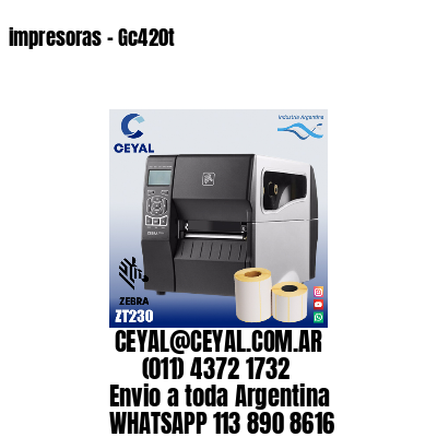 impresoras - Gc420t