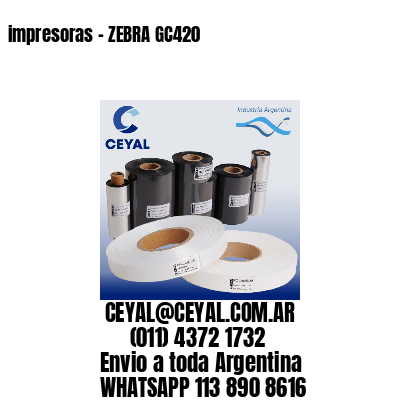 impresoras – ZEBRA GC420