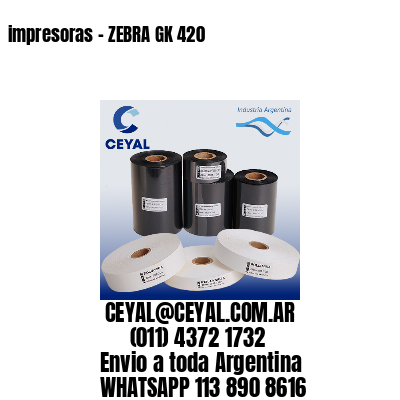 impresoras – ZEBRA GK 420