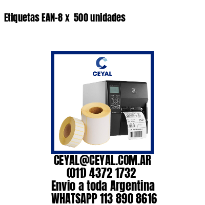 Etiquetas EAN-8 x  500 unidades