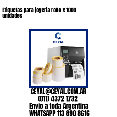 Etiquetas para joyería rollo x 1000 unidades