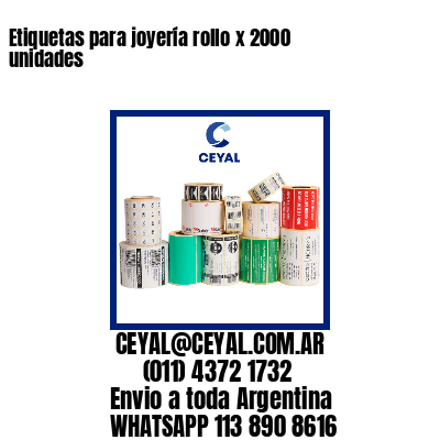 Etiquetas para joyería rollo x 2000 unidades