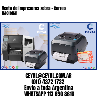 Venta de impresoras zebra – Correo nacional