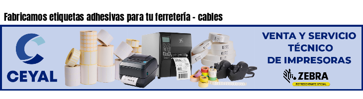Fabricamos Etiquetas Adhesivas Para Tu Ferretería Cables Zebra Zm400 Argentina 5478