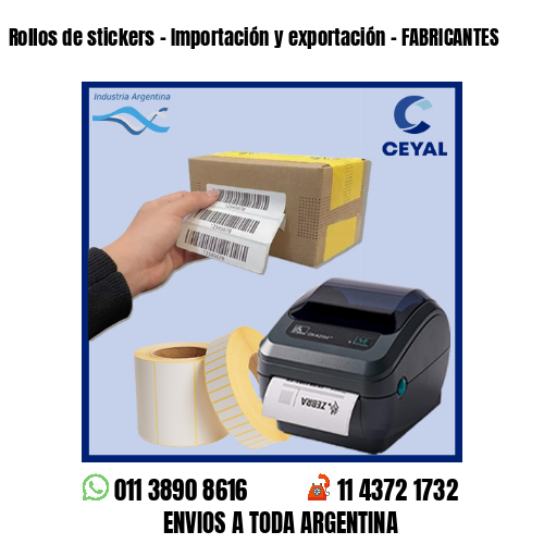 Rollos de stickers – Importación y exportación – FABRICANTES