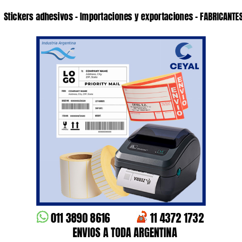 Stickers adhesivos - Importaciones y exportaciones - FABRICANTES