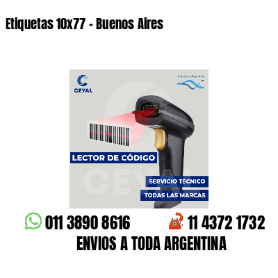 Etiquetas 10x77 - Buenos Aires