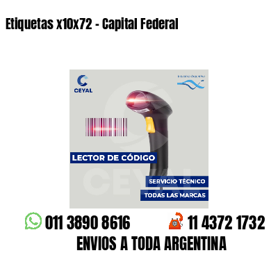 Etiquetas x10x72 - Capital Federal