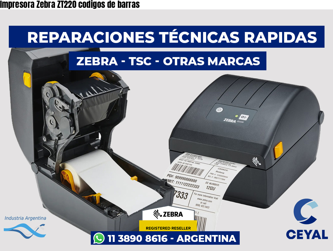 Impresora Zebra ZT220 codigos de barras