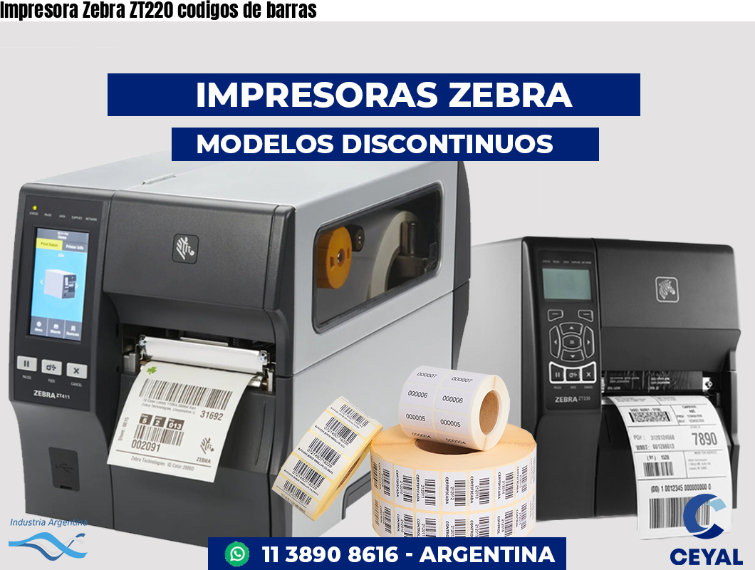 Impresora Zebra ZT220 codigos de barras