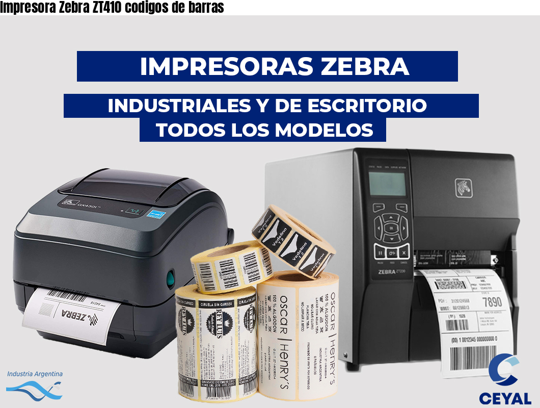 Impresora Zebra ZT410 codigos de barras