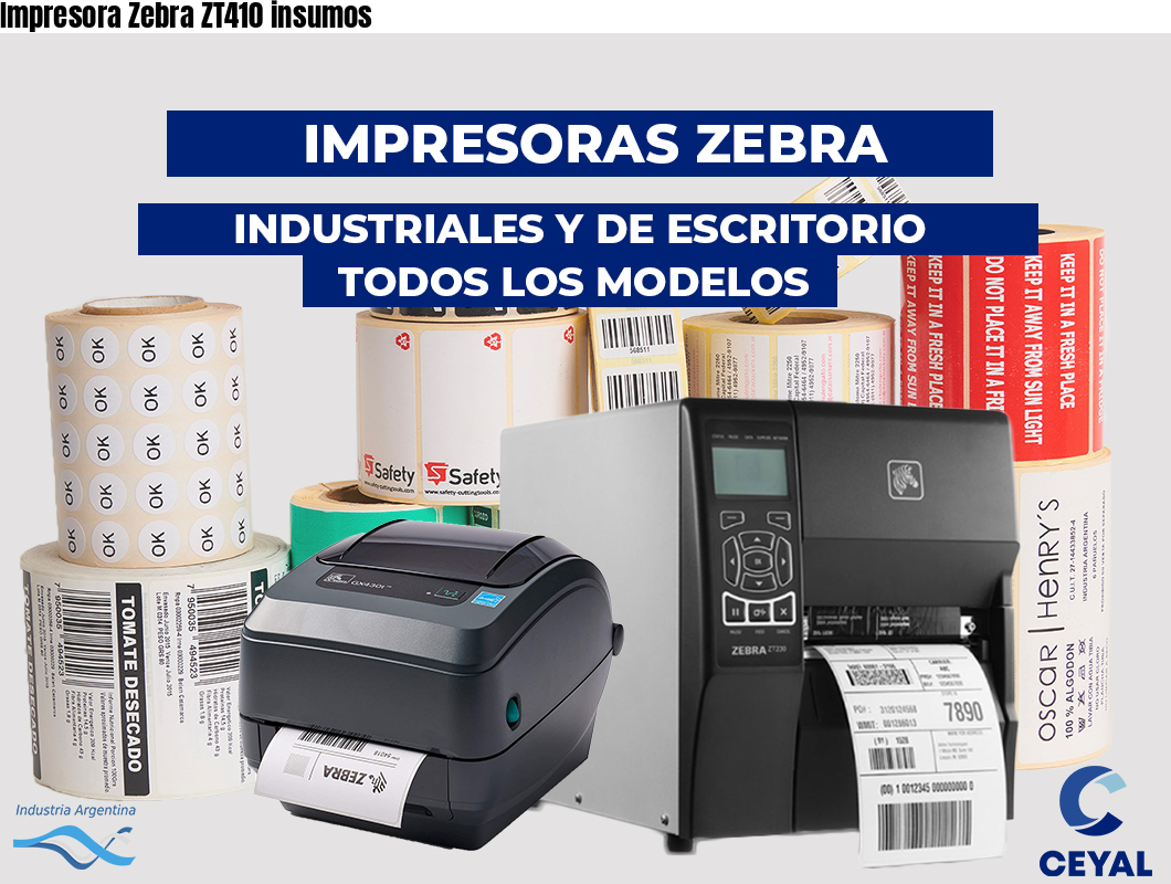 Impresora Zebra ZT410 insumos