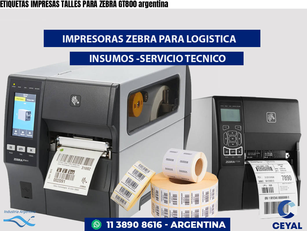 ETIQUETAS IMPRESAS TALLES PARA ZEBRA GT800 argentina