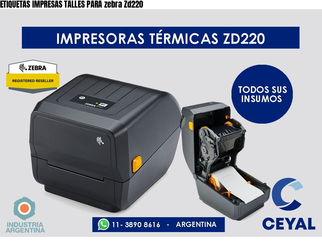 ETIQUETAS IMPRESAS TALLES PARA zebra Zd220